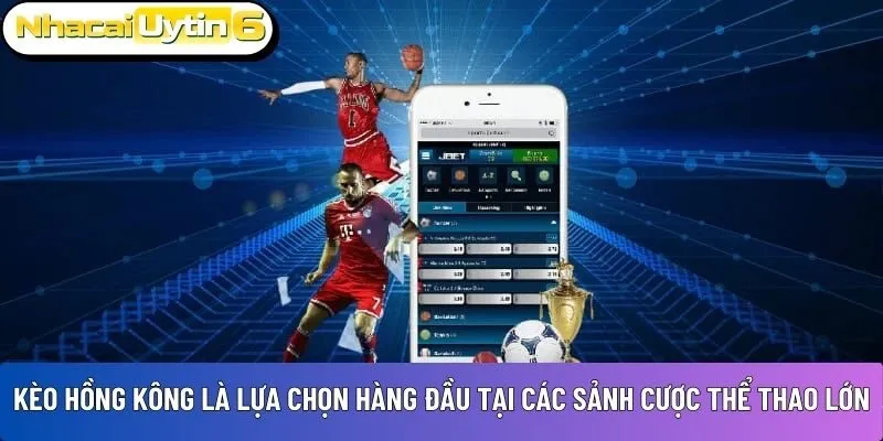 Kèo Hồng Kông 